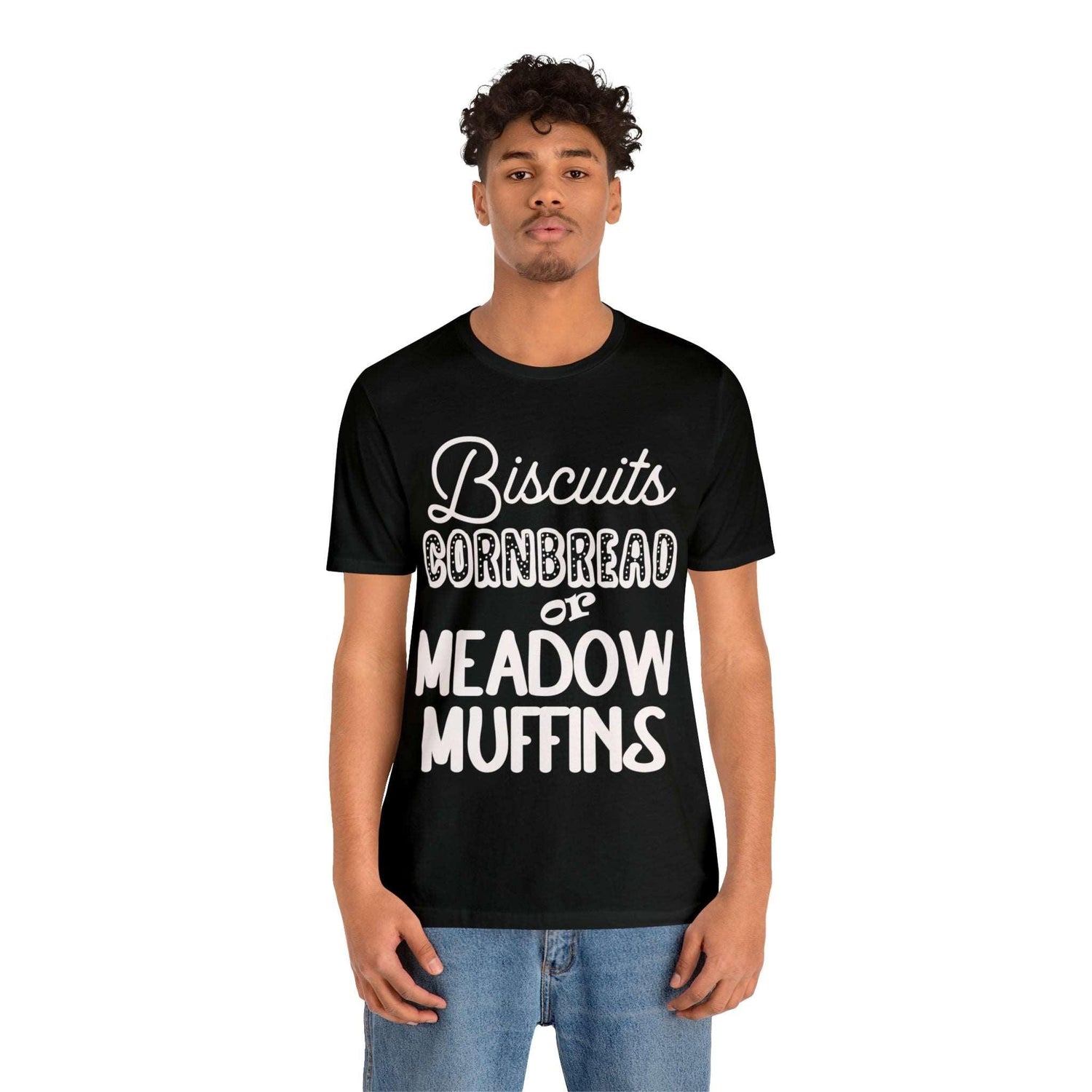 Biscuits Cornbread Meadow Muffin Unisex Jersey Short Sleeve Tee