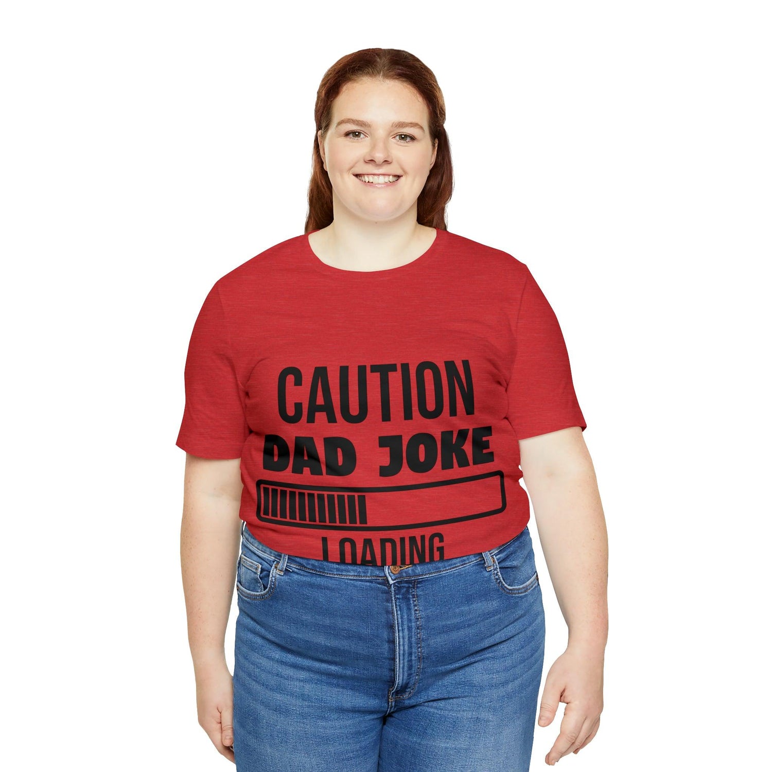 Caution Dad Joke Loading Unisex Jersey Short Sleeve Tee - MessyBunFun - Your Destination for Stylish Unisex Clothing, Tops and bottoms - MessyBunFun.com