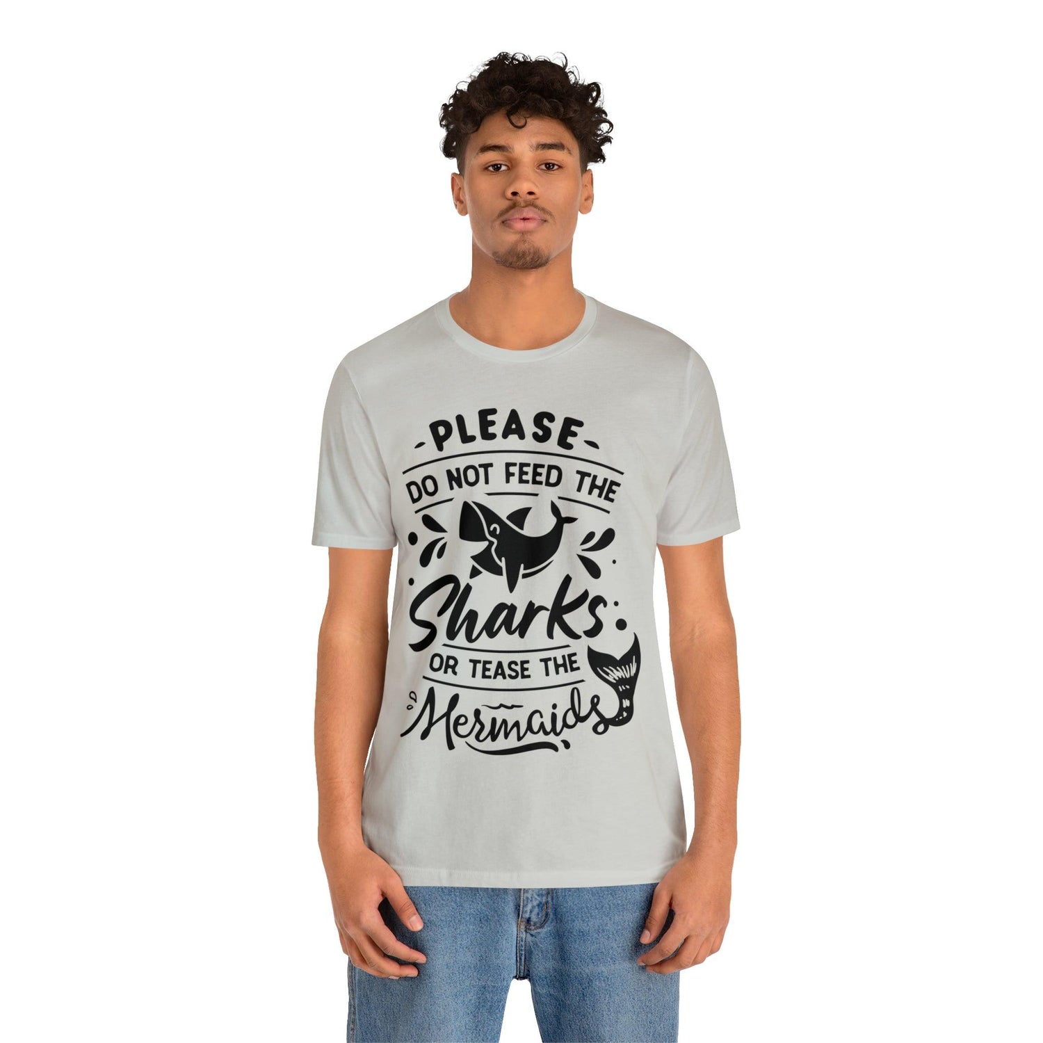 Please Don't Feed The Sharks Unisex Jersey Short Sleeve Tee - MessyBunFun - Your Destination for Stylish Unisex Clothing, Tops and bottoms - MessyBunFun.com