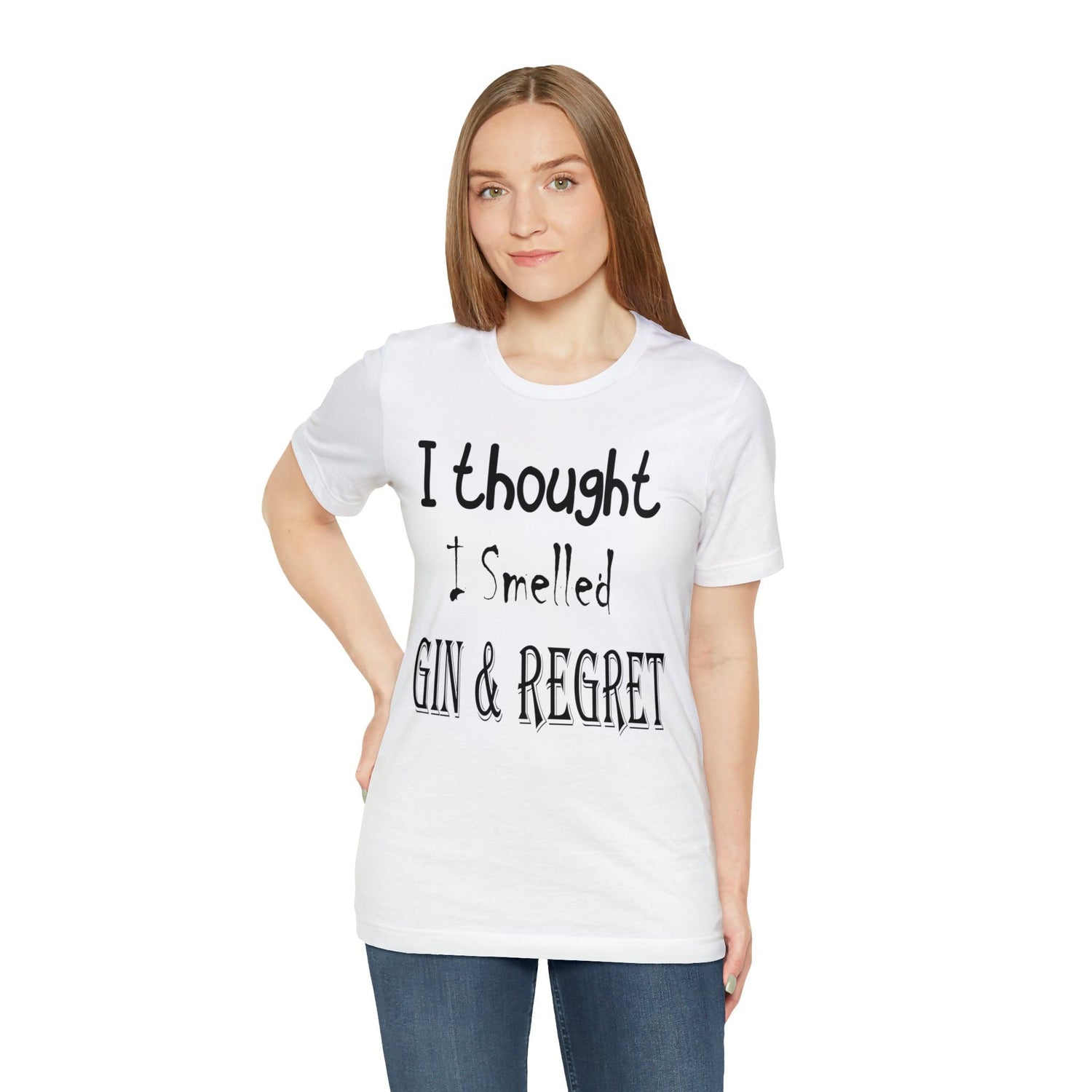 Gin & Regret Unisex Jersey Short Sleeve Tee - MessyBunFun - Your Destination for Stylish Unisex Clothing, Tops and bottoms - MessyBunFun.com