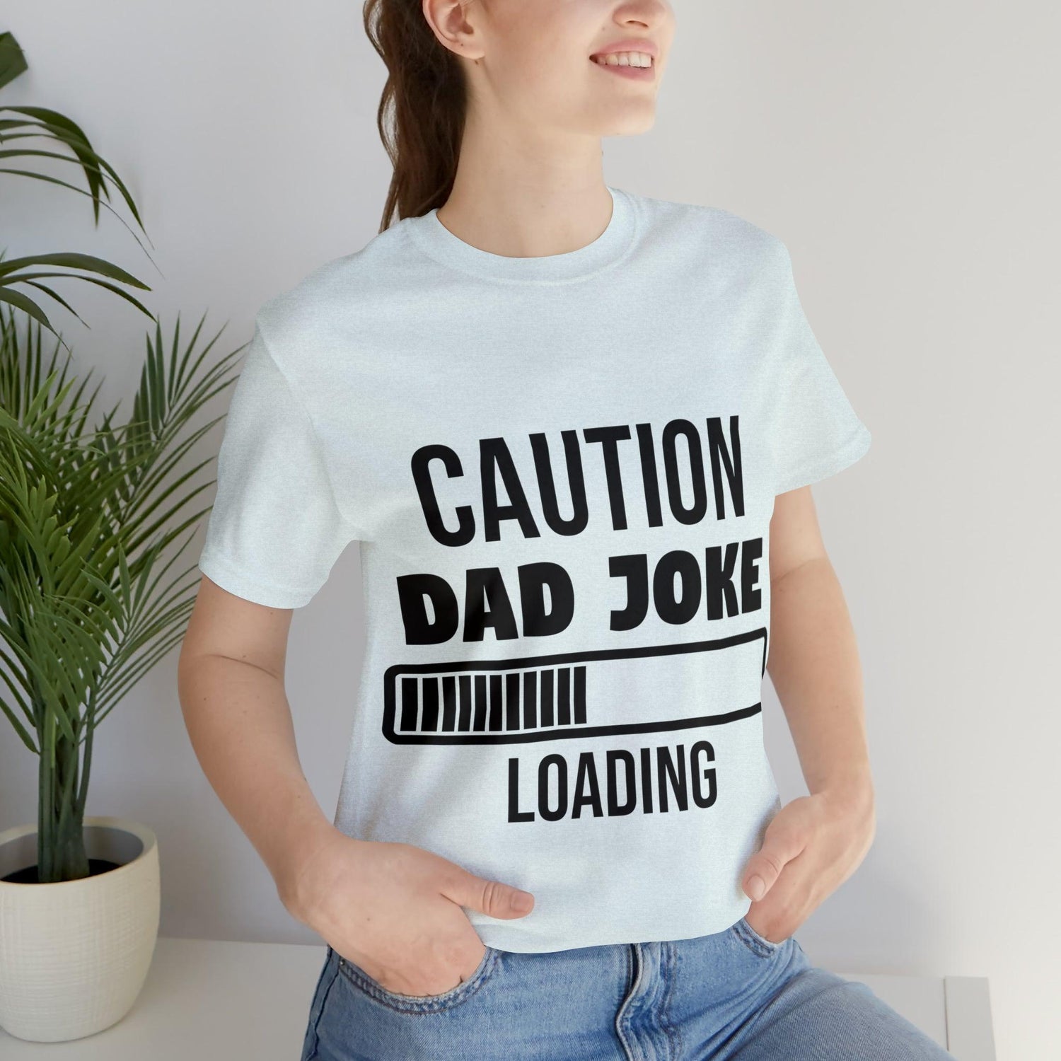 Caution Dad Joke Loading Unisex Jersey Short Sleeve Tee - MessyBunFun - Your Destination for Stylish Unisex Clothing, Tops and bottoms - MessyBunFun.com