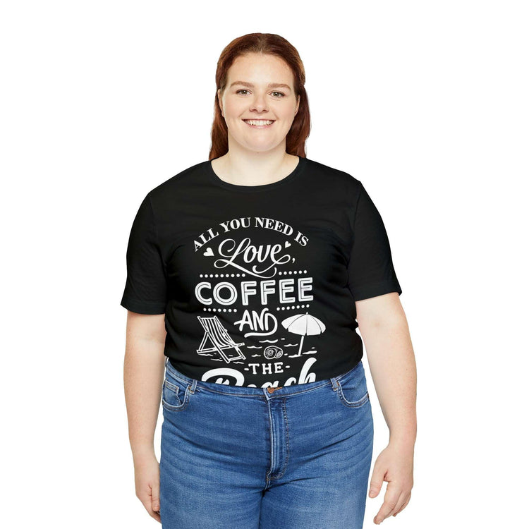 All You Need Is Love and Coffee Jersey Short Sleeve Tee