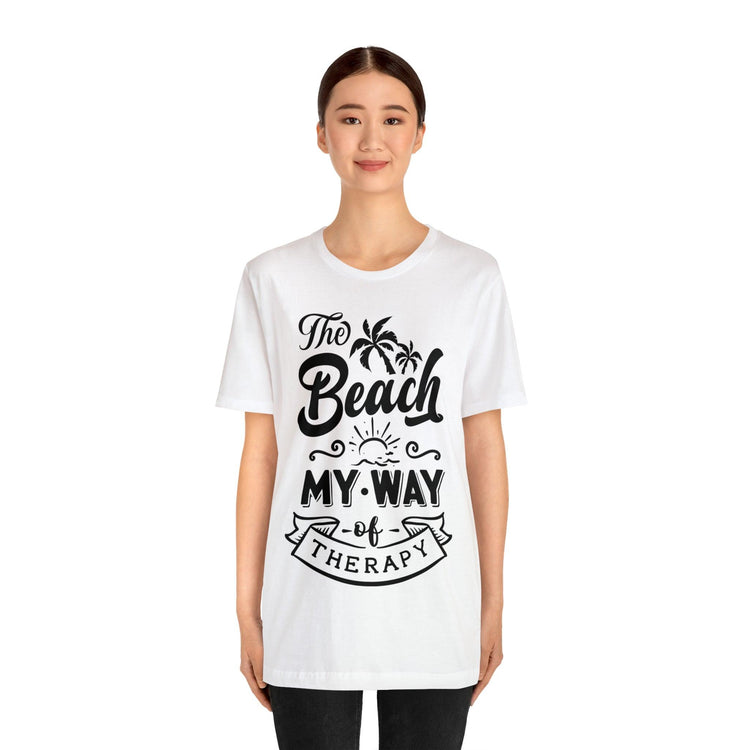 The Beach Is My Therapy Unisex Jersey Short Sleeve T-Shirt - MessyBunFun - Your Destination for Stylish Unisex Clothing, Tops and bottoms - MessyBunFun.com