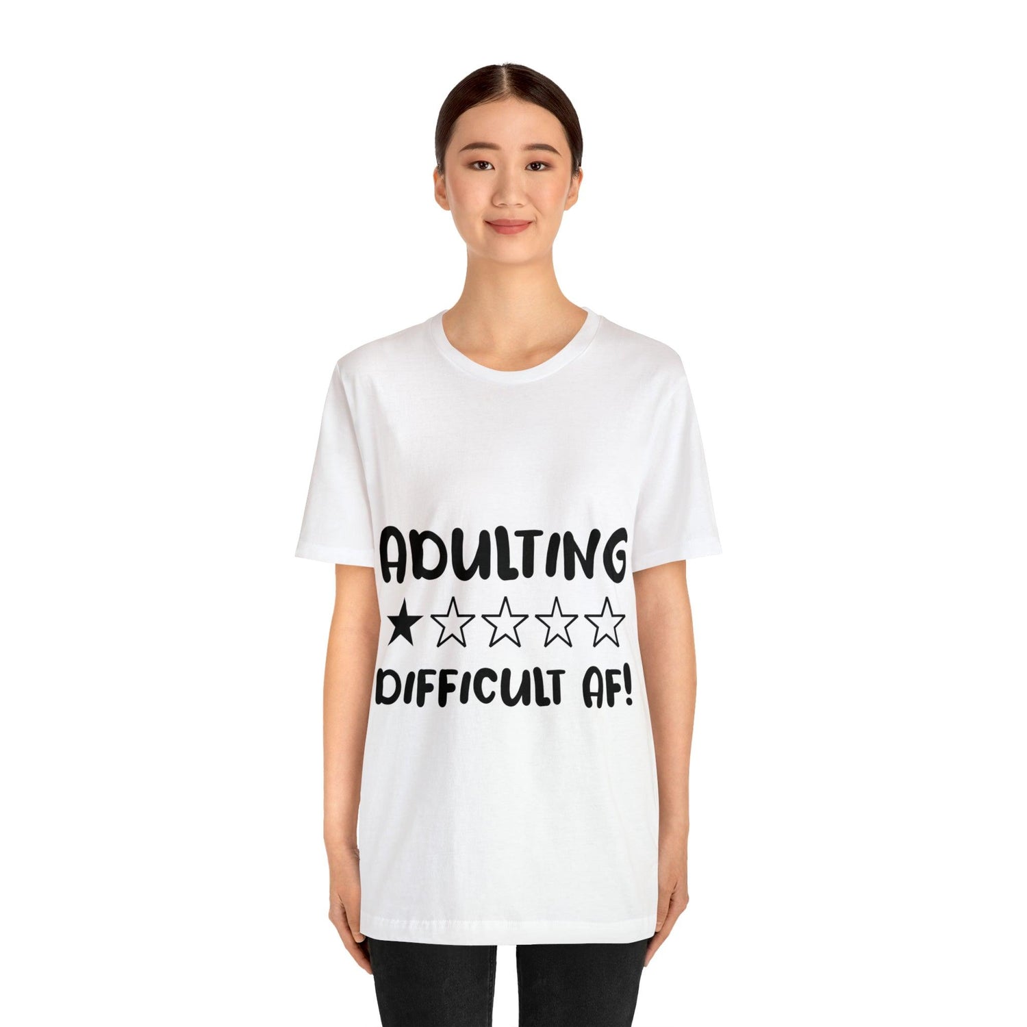 Adulting Difficult AF Unisex Jersey Short Sleeve Tee