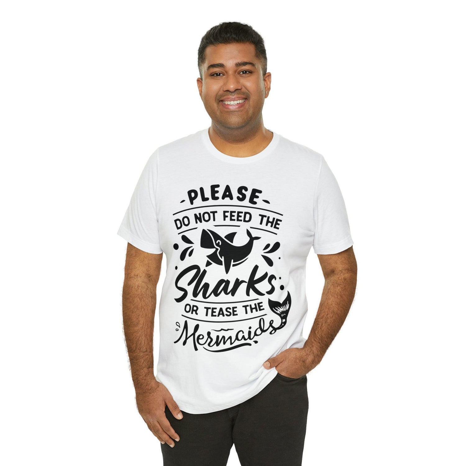 Please Don't Feed The Sharks Unisex Jersey Short Sleeve Tee - MessyBunFun - Your Destination for Stylish Unisex Clothing, Tops and bottoms - MessyBunFun.com