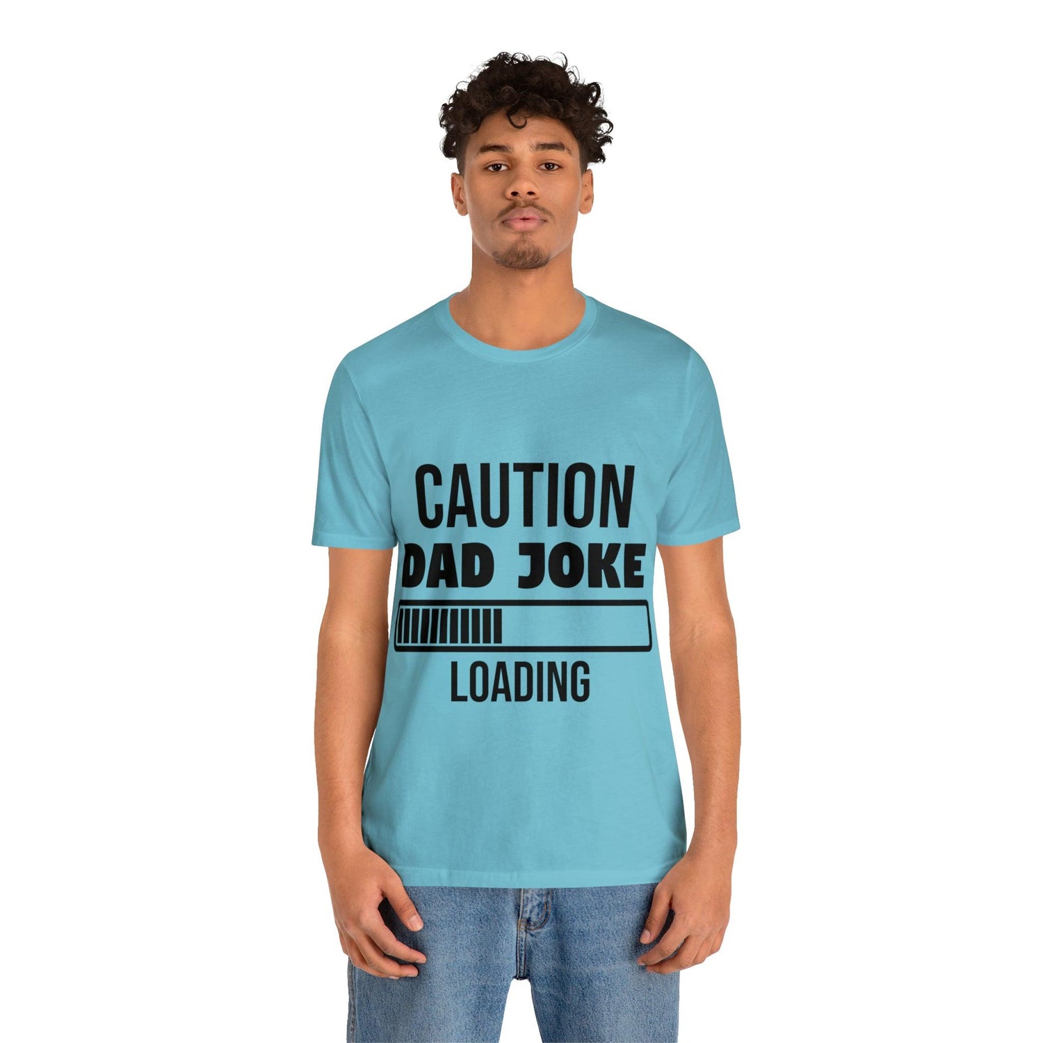 Caution Dad Joke Loading Unisex Jersey Short Sleeve Tee - MessyBunFun - Your Destination for Stylish Unisex Clothing, Tops and bottoms - MessyBunFun.com