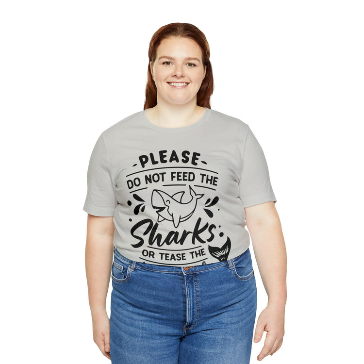 Please Don't Feed The Sharks Unisex Jersey Short Sleeve Tee