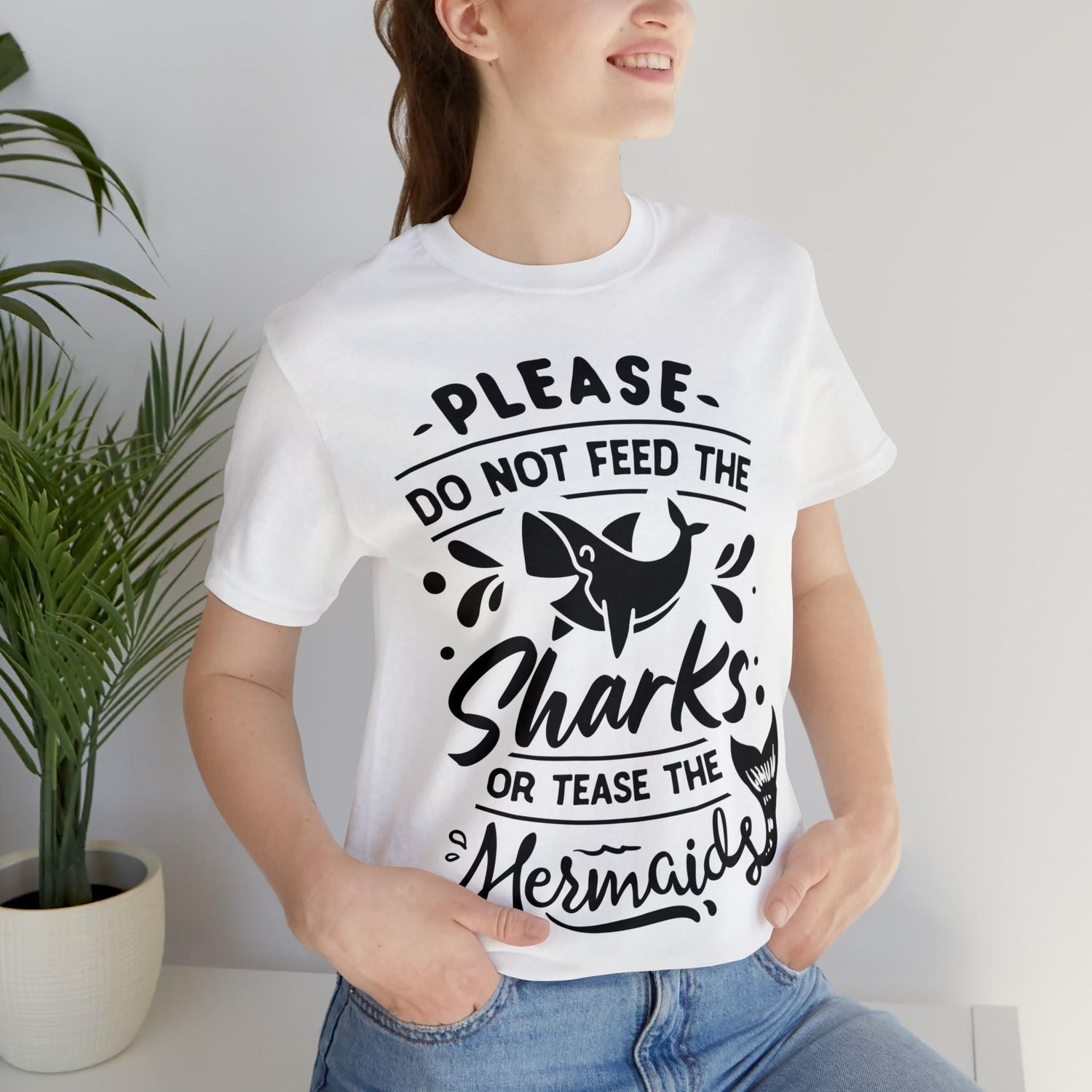 Please Don't Feed The Sharks Unisex Jersey Short Sleeve Tee - MessyBunFun - Your Destination for Stylish Unisex Clothing, Tops and bottoms - MessyBunFun.com