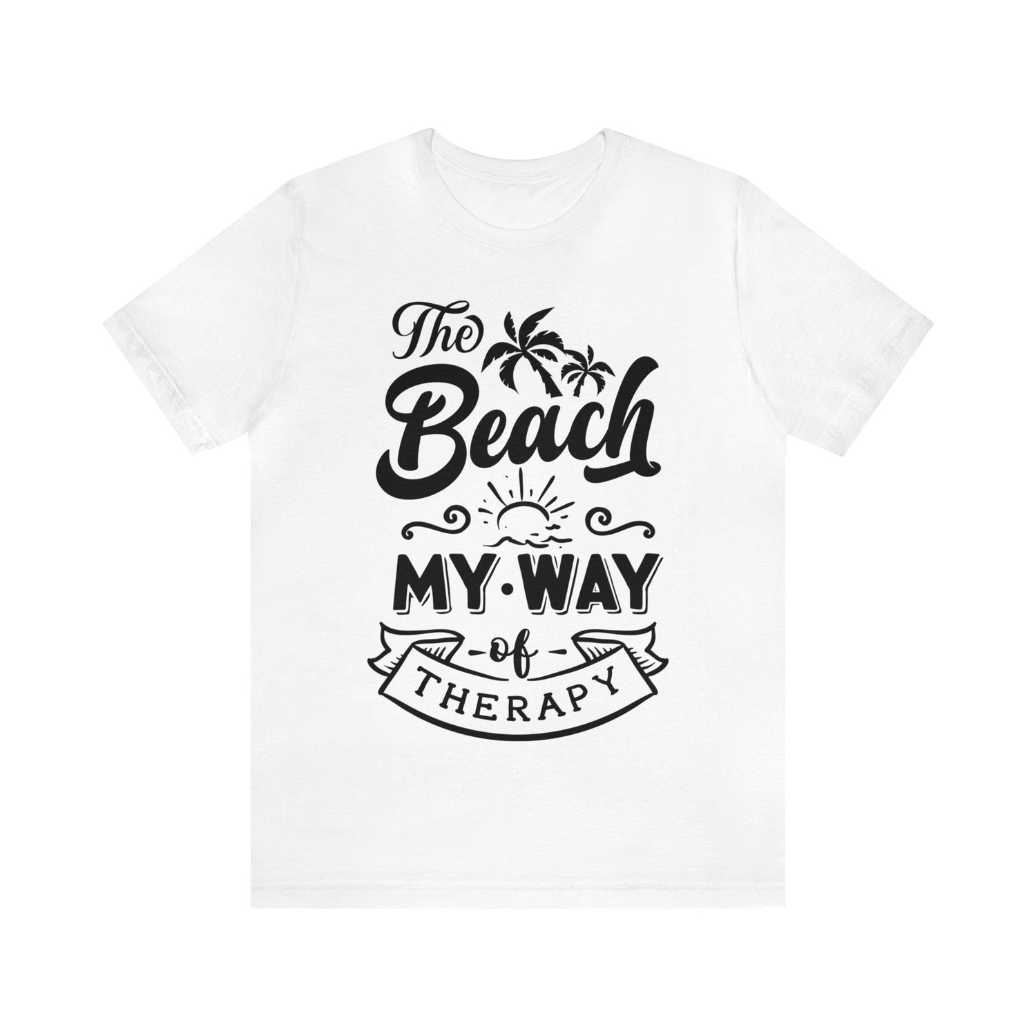 The Beach Is My Therapy Unisex Jersey Short Sleeve T-Shirt - MessyBunFun - Your Destination for Stylish Unisex Clothing, Tops and bottoms - MessyBunFun.com