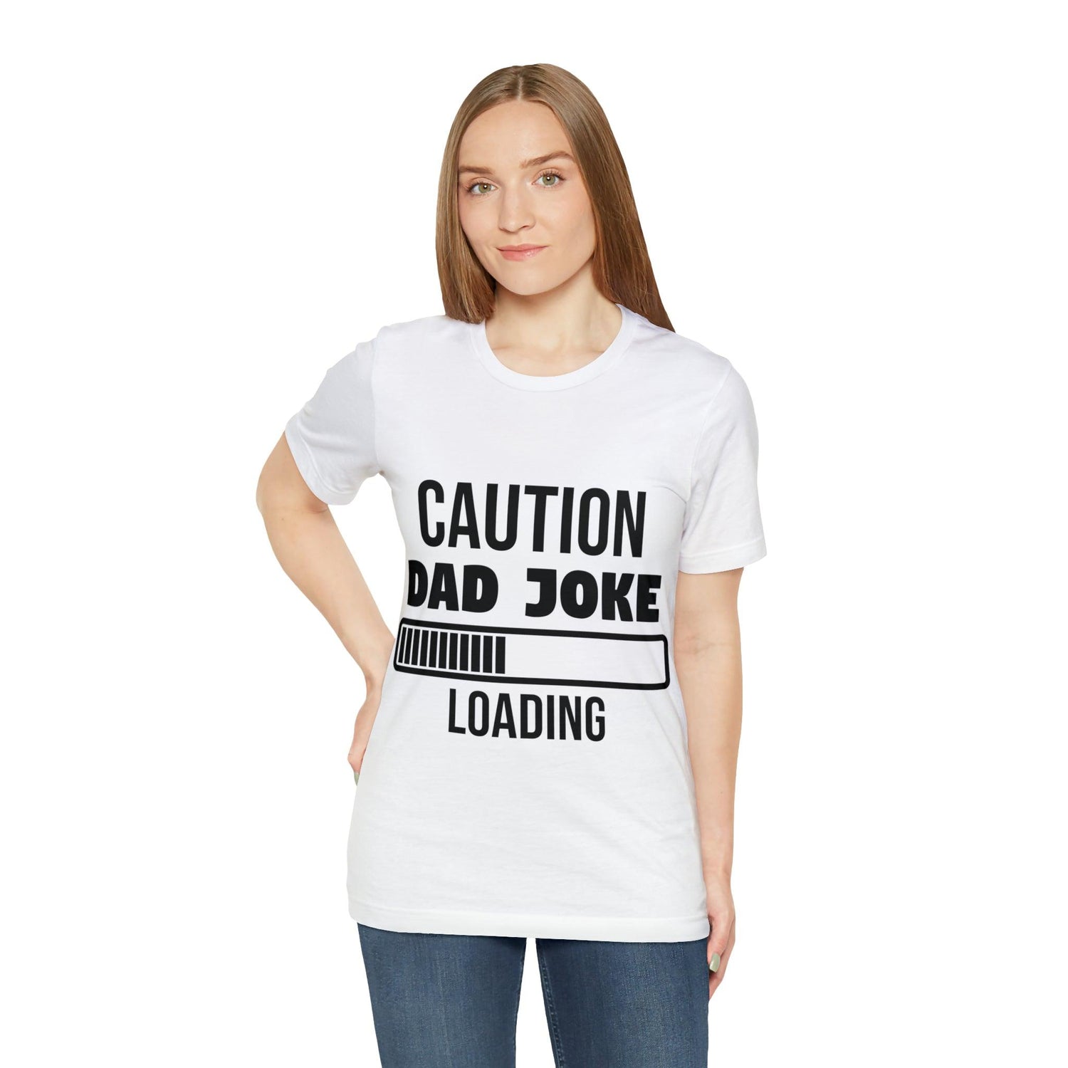 Caution Dad Joke Loading Unisex Jersey Short Sleeve Tee - MessyBunFun - Your Destination for Stylish Unisex Clothing, Tops and bottoms - MessyBunFun.com