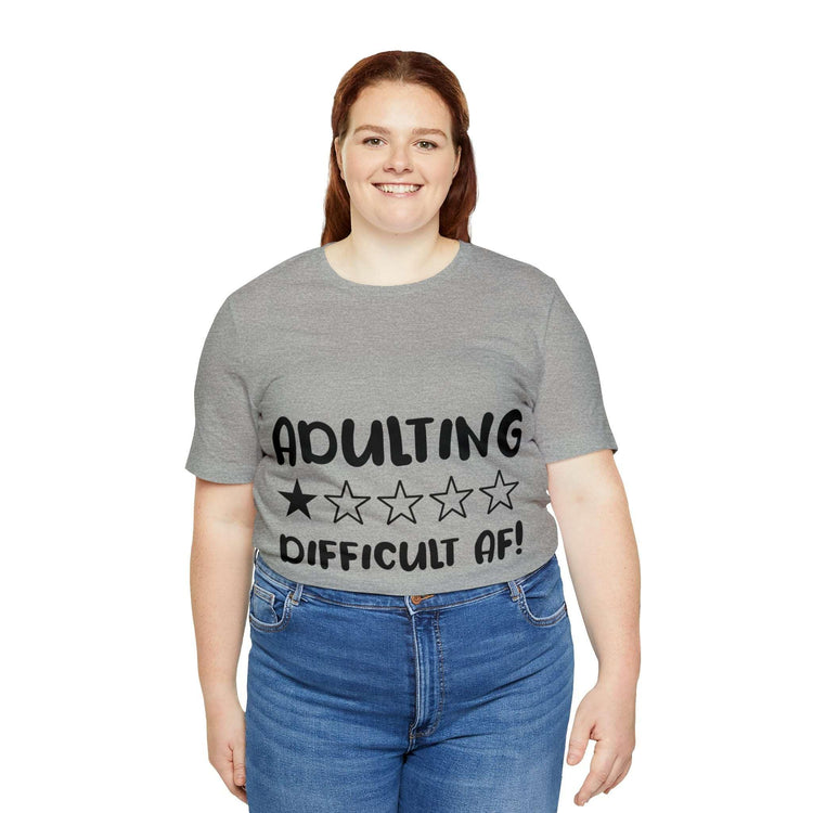 Adulting Difficult AF Unisex Jersey Short Sleeve Tee