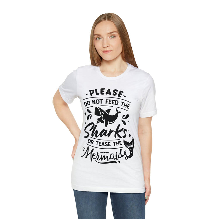 Please Don't Feed The Sharks Unisex Jersey Short Sleeve Tee - MessyBunFun - Your Destination for Stylish Unisex Clothing, Tops and bottoms - MessyBunFun.com