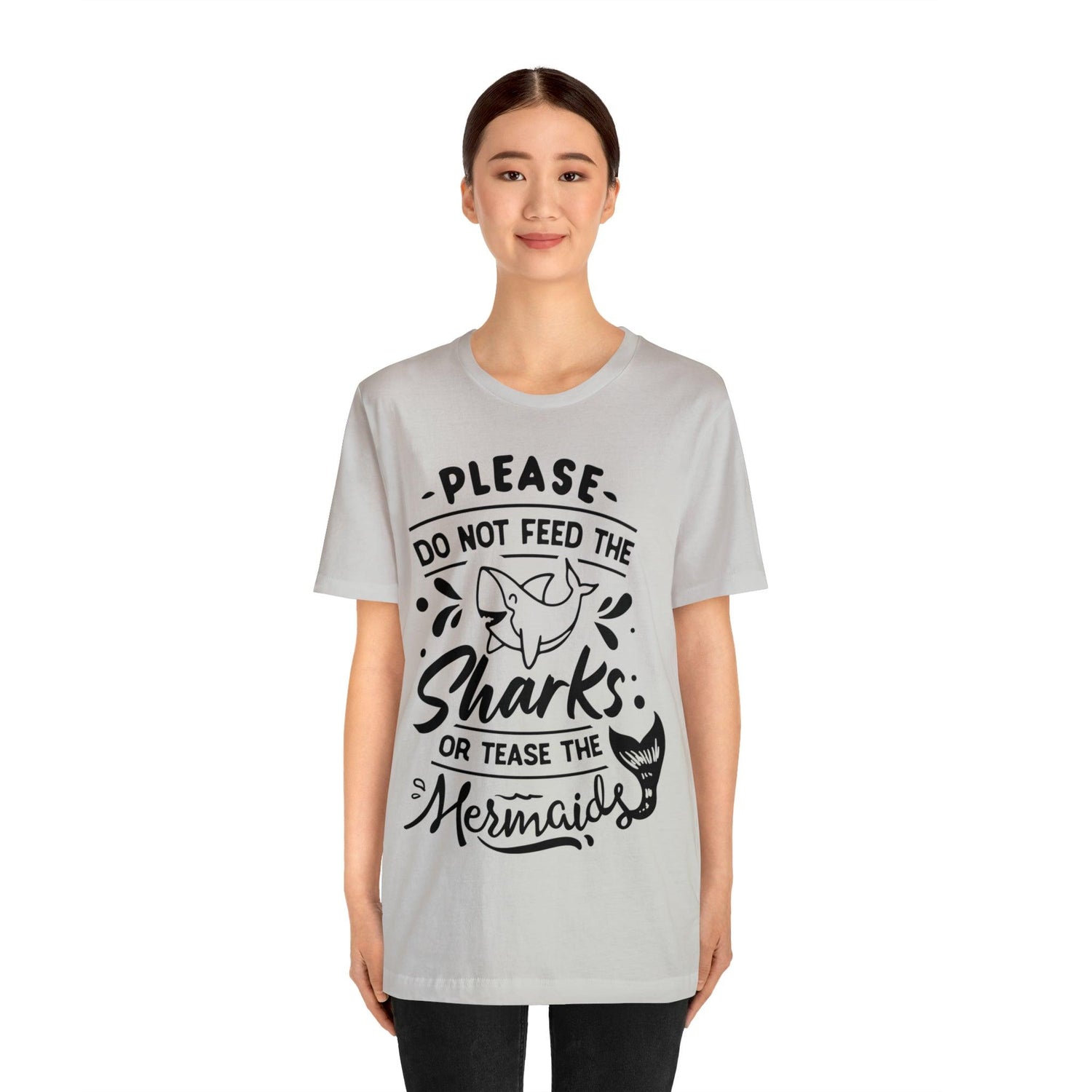 Please Don't Feed The Sharks Unisex Jersey Short Sleeve Tee