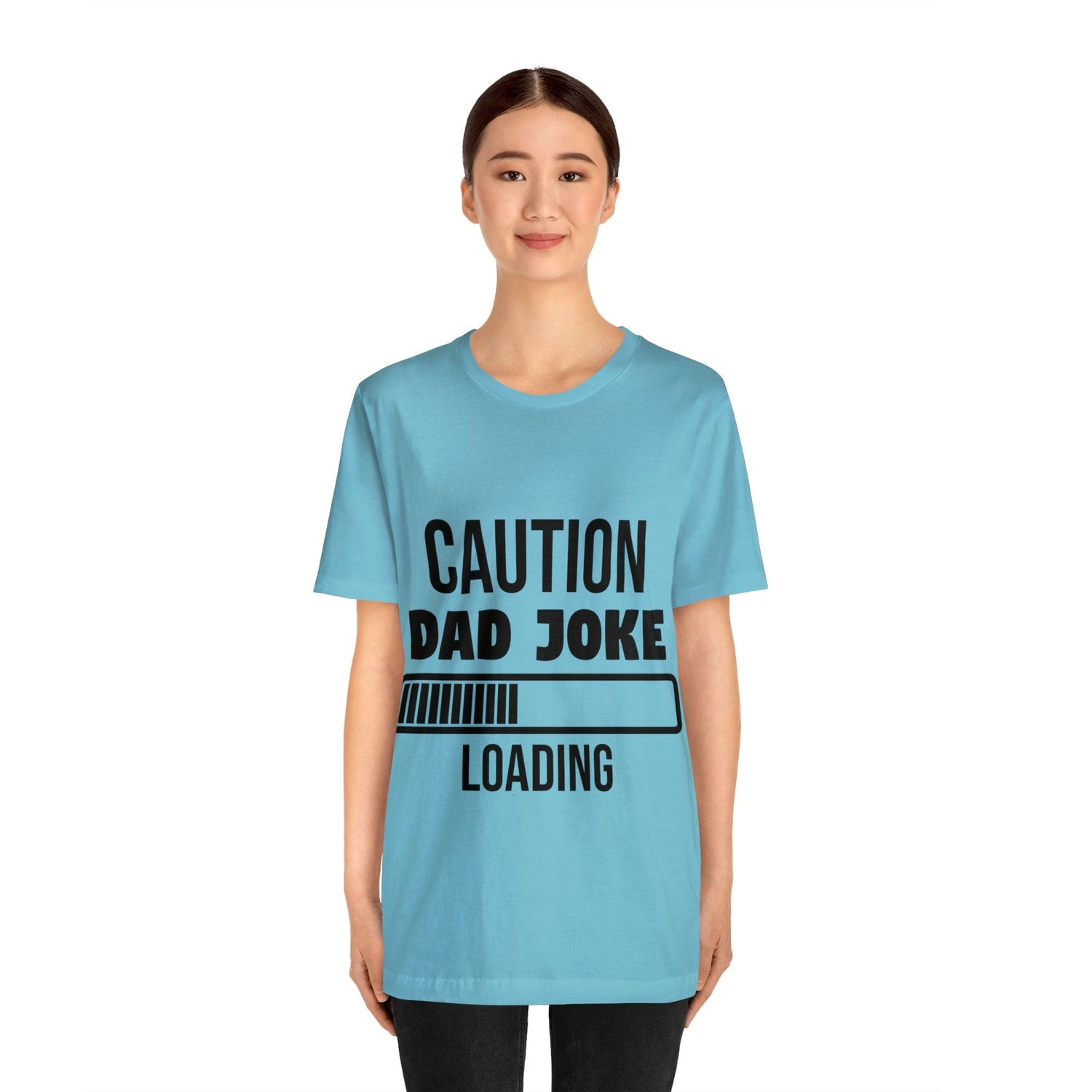 Caution Dad Joke Loading Unisex Jersey Short Sleeve Tee - MessyBunFun - Your Destination for Stylish Unisex Clothing, Tops and bottoms - MessyBunFun.com