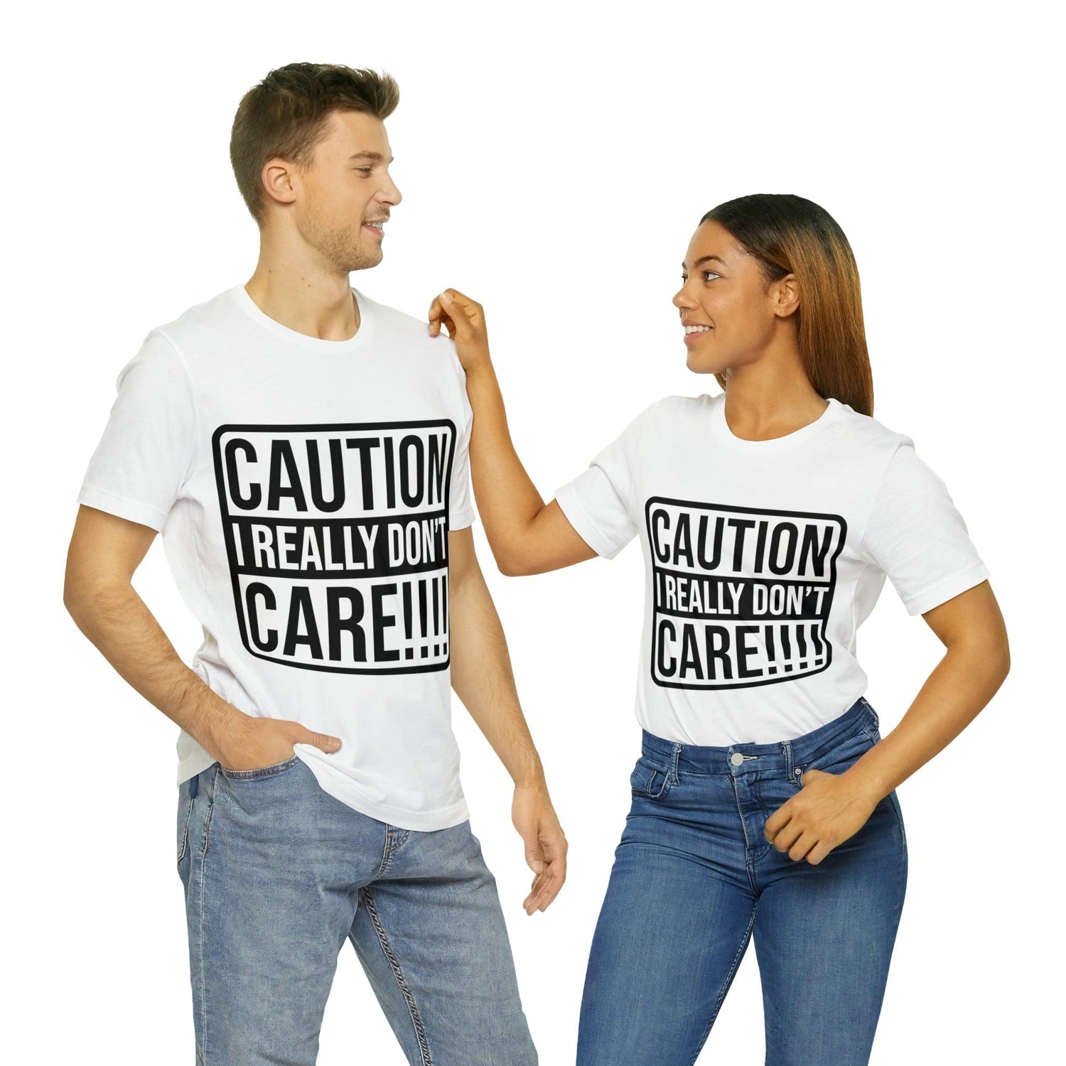 Caution I Really Don't Care Unisex Jersey Short Sleeve Tee