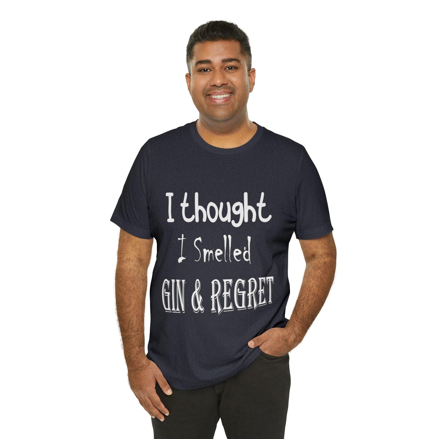 Gin and Regret Unisex Jersey Short Sleeve Tee - MessyBunFun - Your Destination for Stylish Unisex Clothing, Tops and bottoms - MessyBunFun.com