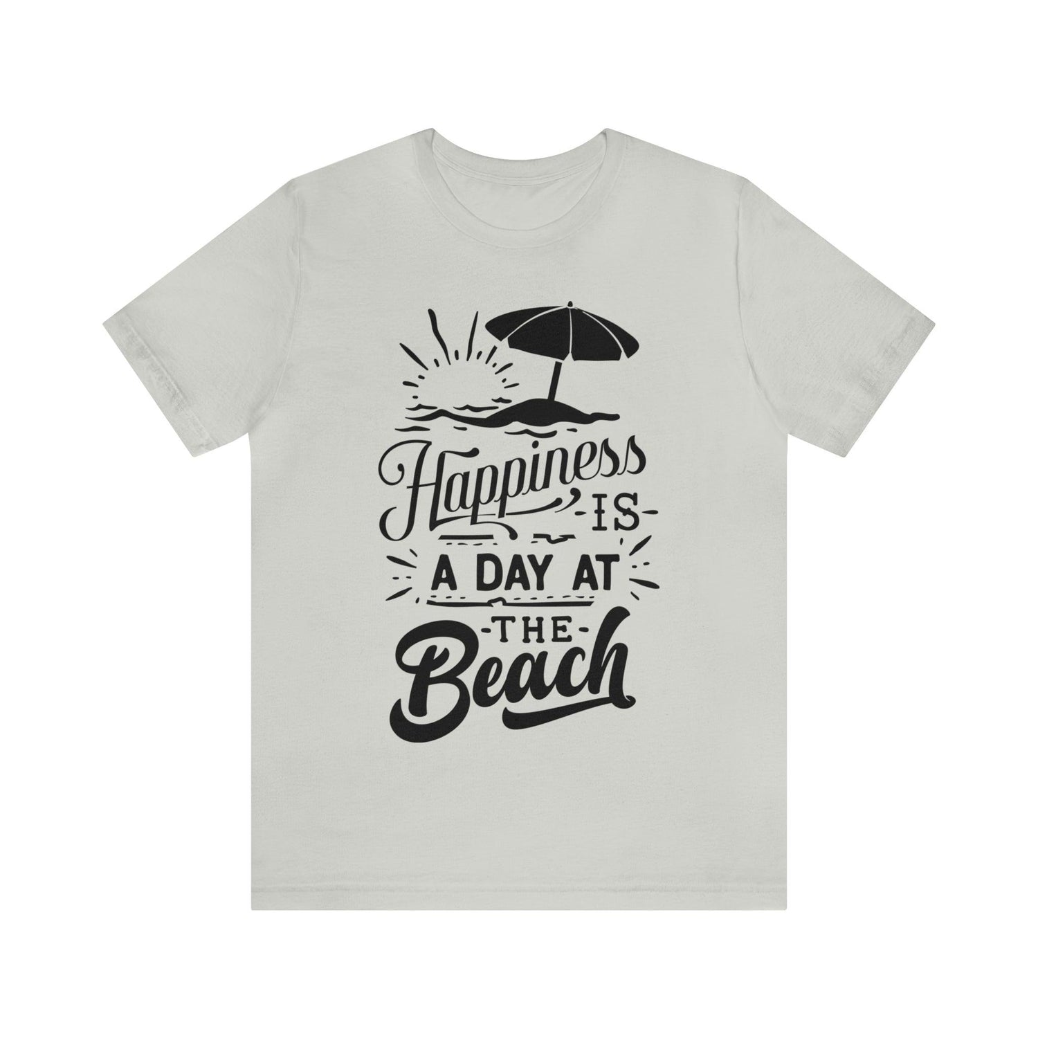 Happiness is a Day at the Beach Unisex Jersey Short Sleeve Tee - MessyBunFun - Your Destination for Stylish Unisex Clothing, Tops and bottoms - MessyBunFun.com