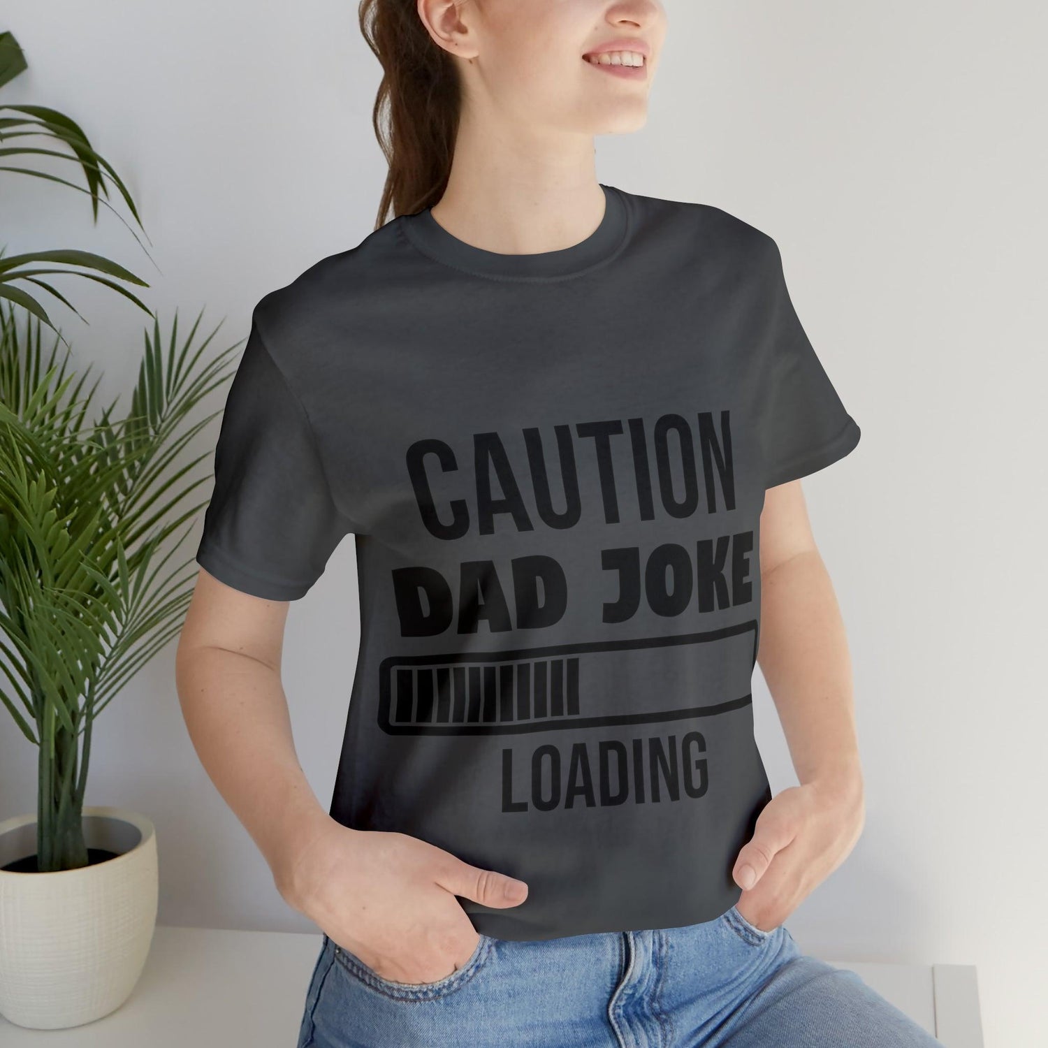 Caution Dad Joke Loading Unisex Jersey Short Sleeve Tee - MessyBunFun - Your Destination for Stylish Unisex Clothing, Tops and bottoms - MessyBunFun.com