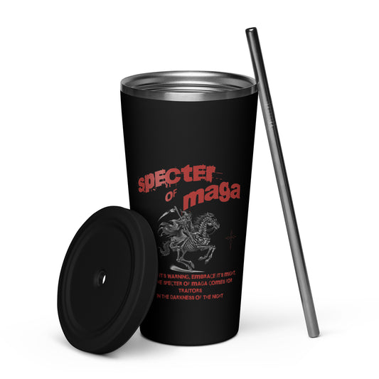 The Specter of MAGA Insulated Tumbler With A Straw - MessyBunFun - Your Destination for Stylish Unisex Clothing, Tops and bottoms - MessyBunFun.com